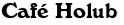 Caf Holub