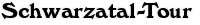 Schwarzatal-Tour